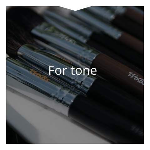 brushes for applying WoBs tone